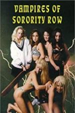Watch Vampires of Sorority Row 123movies