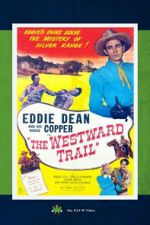 Watch The Westward Trail 123movies