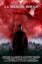 Watch La méduse rouge 123movies