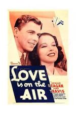 Watch Love Is on the Air 123movies