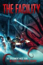 Watch The Facility 123movies