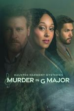 Watch Haunted Harmony Mysteries: Murder in G Major 123movies