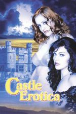 Watch Castle Erotica 123movies