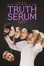 Watch Truth Serum 123movies