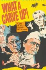 Watch What a Carve Up 123movies