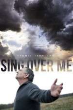 Watch Sing Over Me 123movies