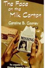 Watch The Face on the Milk Carton 123movies