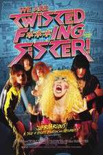 Watch We Are Twisted Fucking Sister! 123movies