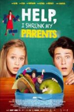 Watch Help, I Shrunk My Parents 123movies