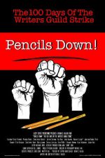 Watch Pencils Down! The 100 Days of the Writers Guild Strike 123movies