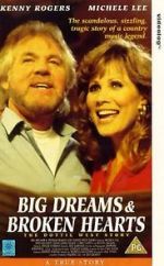 Watch Big Dreams & Broken Hearts: The Dottie West Story 123movies