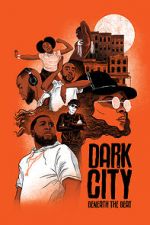 Watch Dark City Beneath the Beat 123movies