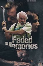 Watch Faded Memories 123movies