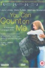 Watch You Can Count on Me 123movies
