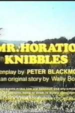 Watch Mr. Horatio Knibbles 123movies