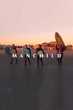 Watch Manchild 123movies