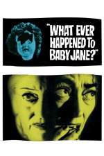 Watch What Ever Happened to Baby Jane 123movies