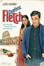 Watch Confess, Fletch 123movies