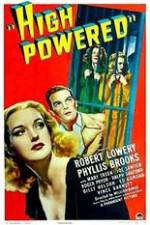 Watch High Powered 123movies