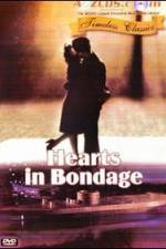 Watch Hearts in Bondage 123movies