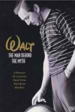 Watch Walt: The Man Behind the Myth 123movies