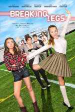 Watch Breaking Legs 123movies