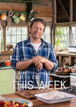 Watch Jamie: What to Eat This Week 123movies