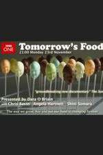 Watch Tomorrow's Food 123movies