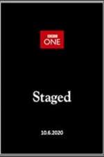 Watch Staged 123movies