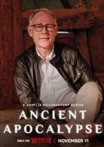 Watch Ancient Apocalypse 123movies