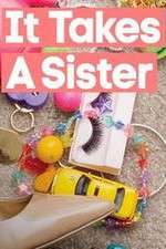Watch It Takes A Sister 123movies