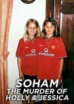 Watch Soham: The Murder of Holly & Jessica 123movies