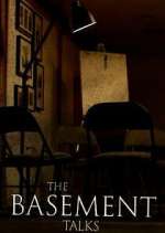 Watch The Basement Talks 123movies