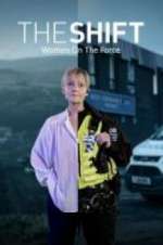 Watch The Shift: Women On The Force 123movies