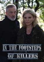 Watch In the Footsteps of Killers 123movies