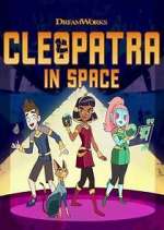 Watch Cleopatra in Space 123movies
