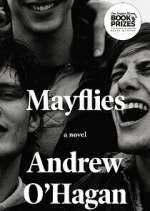 Watch Mayflies 123movies