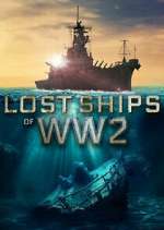 Watch Lost Ships of WW2 123movies