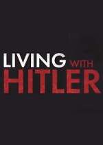 Watch Living with Hitler 123movies