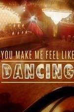 Watch You Make Me Feel Like Dancing 123movies
