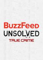 Watch BuzzFeed Unsolved: True Crime 123movies