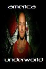 Watch American Underworld 123movies