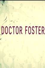 Watch Doctor Foster 123movies