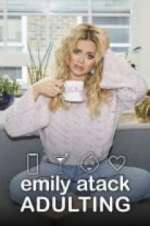 Watch Emily Atack: Adulting 123movies