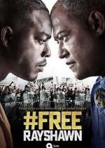 Watch #FreeRayshawn 123movies