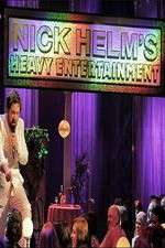 Watch Nick Helm's Heavy Entertainment 123movies