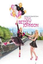 Watch XOX Betsey Johnson 123movies