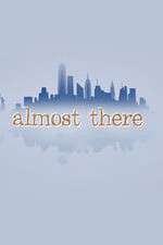 Watch Almost There 123movies