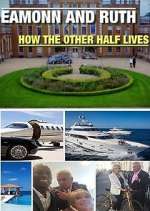 Watch Eamonn and Ruth: How the Other Half Lives 123movies