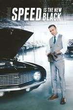 Watch Speed is the New Black 123movies